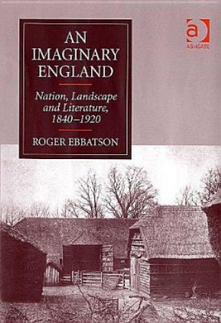 Knjiga Imaginary England Roger Ebbatson
