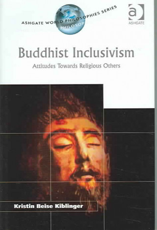 Carte Buddhist Inclusivism Kristin Beise Kiblinger