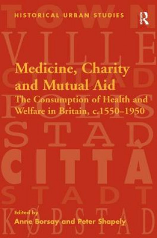Carte Medicine, Charity and Mutual Aid Peter Shapely