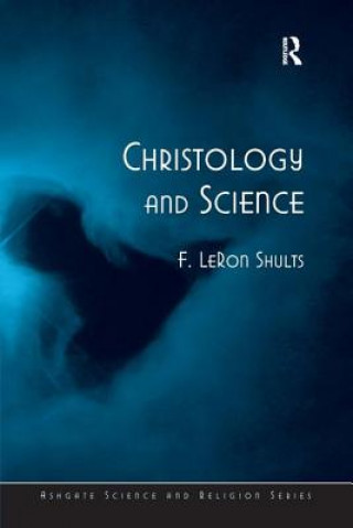 Knjiga Christology and Science F.LeRon Shults