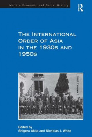 Carte International Order of Asia in the 1930s and 1950s Nicholas J. White