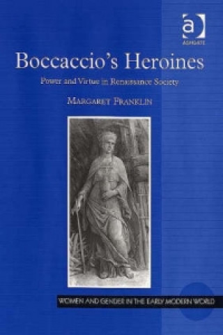 Книга Boccaccio's Heroines Margaret Franklin