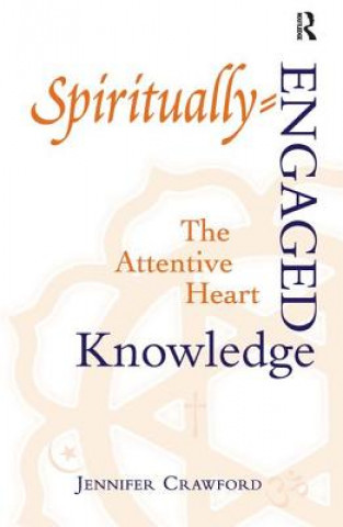 Kniha Spiritually-Engaged Knowledge Jennifer Crawford