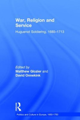 Livre War, Religion and Service Matthew Glozier