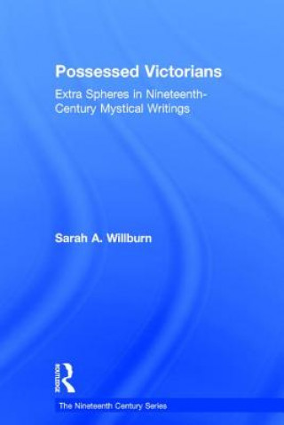 Книга Possessed Victorians Sarah A. Willburn