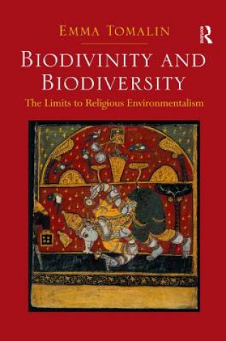 Kniha Biodivinity and Biodiversity Emma Tomalin