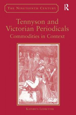 Книга Tennyson and Victorian Periodicals Kathryn Ledbetter
