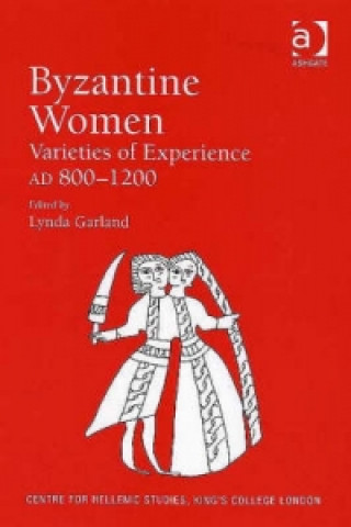 Carte Byzantine Women Lynda Garland