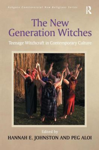 Книга New Generation Witches Peg Aloi