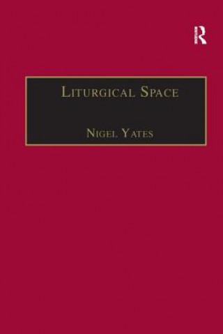 Carte Liturgical Space Nigel Yates