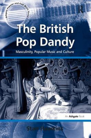 Книга British Pop Dandy Stan Hawkins