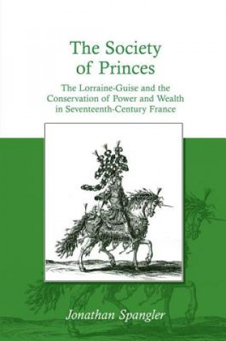 Kniha Society of Princes Jonathan Spangler