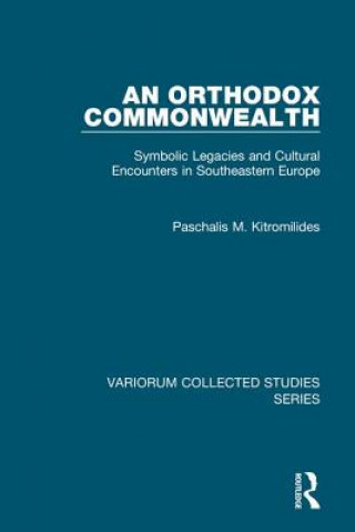 Libro Orthodox Commonwealth Paschalis M. Kitromilides