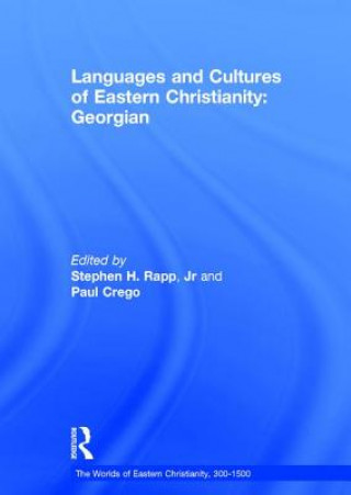 Könyv Languages and Cultures of Eastern Christianity: Georgian Stephen H. Rapp