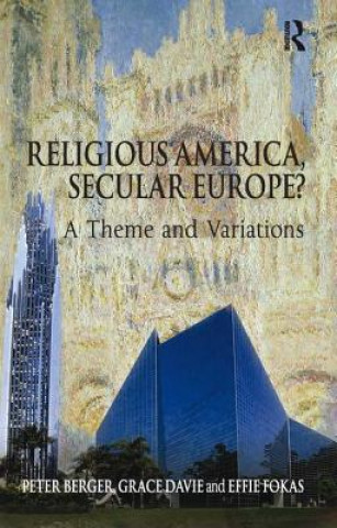 Kniha Religious America, Secular Europe? Effie Fokas