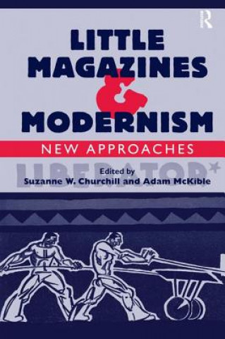 Kniha Little Magazines & Modernism Adam McKible