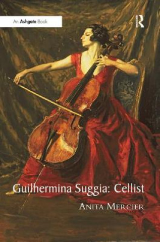 Carte Guilhermina Suggia: Cellist Anita Mercier