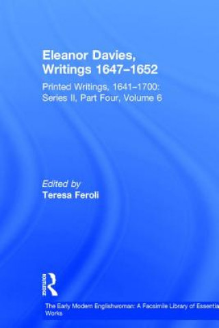 Książka Eleanor Davies, Writings 1647-1652 Teresa Feroli