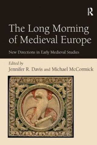 Buch Long Morning of Medieval Europe Jennifer R. Davis