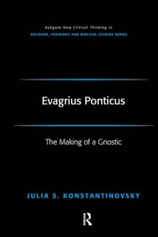 Carte Evagrius Ponticus Julia Konstantinovsky