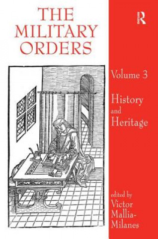 Kniha Military Orders Volume III Victor Mallia-Milanes