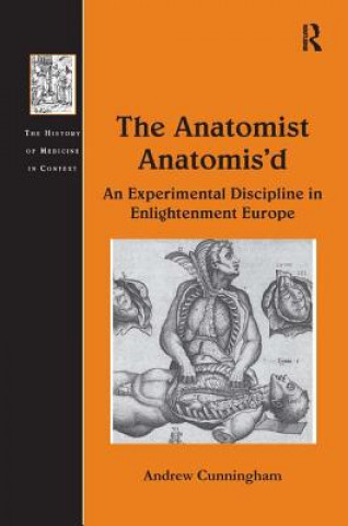 Książka Anatomist Anatomis'd Andrew Cunningham