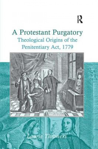 Kniha Protestant Purgatory Laurie Throness
