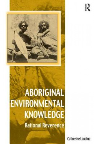 Buch Aboriginal Environmental Knowledge Catherine Laudine