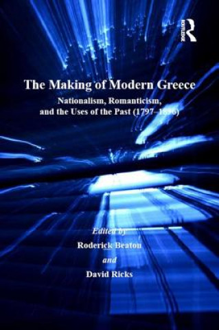 Kniha Making of Modern Greece David Ricks