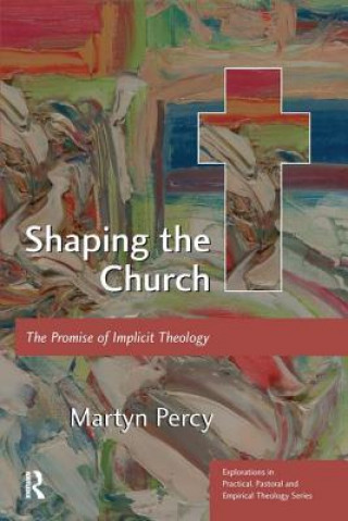 Libro Shaping the Church Martyn Percy