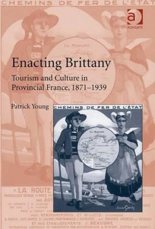 Kniha Enacting Brittany Patrick Young