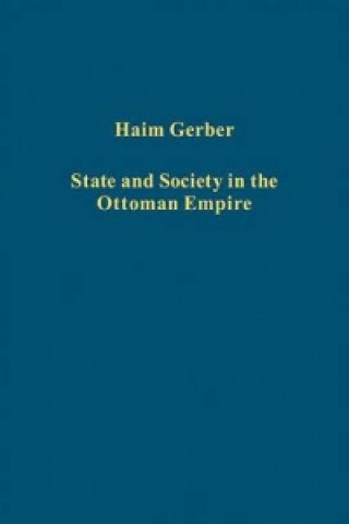 Carte State and Society in the Ottoman Empire Haim Gerber