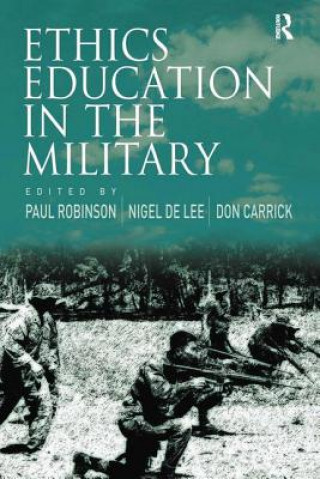 Kniha Ethics Education in the Military Nigel de Lee