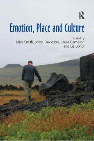 Kniha Emotion, Place and Culture Mr. Mick Smith