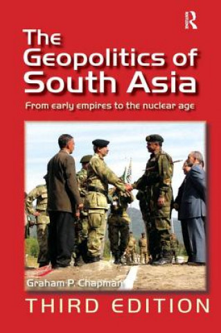 Könyv Geopolitics of South Asia Graham P. Chapman