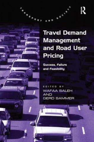 Książka Travel Demand Management and Road User Pricing Gerd Sammer