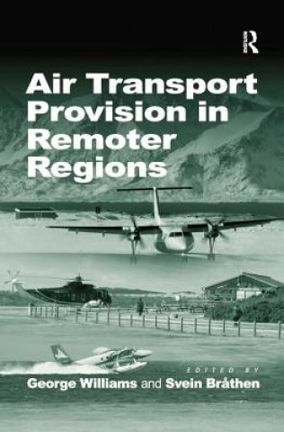 Carte Air Transport Provision in Remoter Regions Svein Brathen