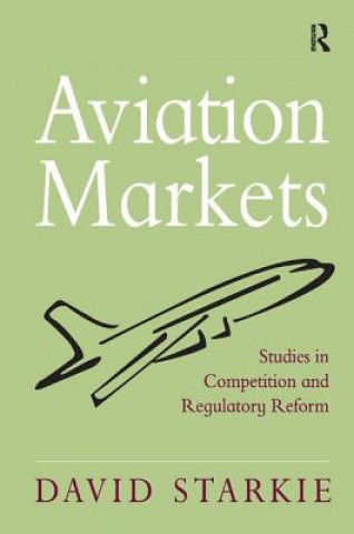 Книга Aviation Markets David Starkie