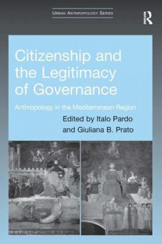 Kniha Citizenship and the Legitimacy of Governance Giuliana B. Prato