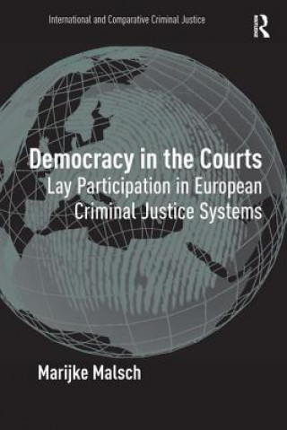 Carte Democracy in the Courts Marijke Malsch