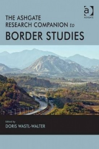 Könyv Routledge Research Companion to Border Studies Doris Wastl-Walter