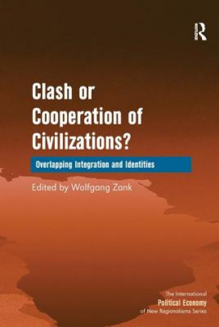 Könyv Clash or Cooperation of Civilizations? 