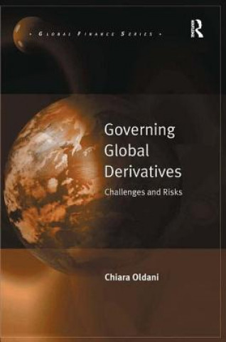 Könyv Governing Global Derivatives Chiara Oldani