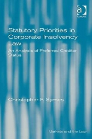 Carte Statutory Priorities in Corporate Insolvency Law Christopher F. Symes
