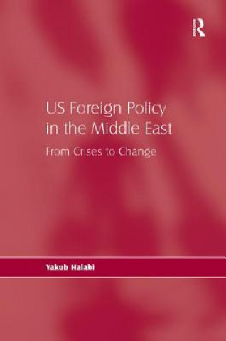 Kniha US Foreign Policy in the Middle East Yakub Halabi