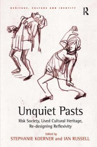 Kniha Unquiet Pasts Stephanie Koerner