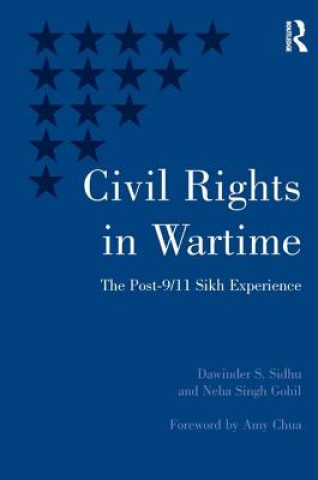 Książka Civil Rights in Wartime Neha Singh Gohil