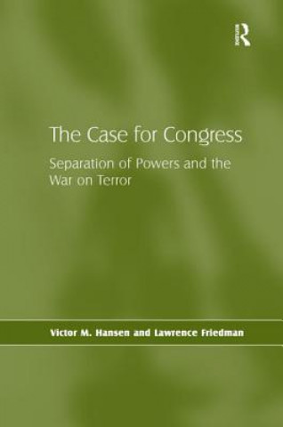 Kniha Case for Congress Victor M. Hansen