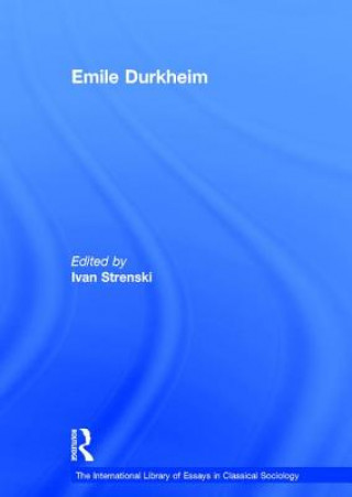 Книга Emile Durkheim Ivan Strenski