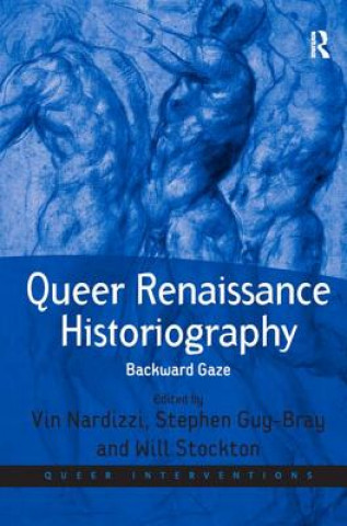 Carte Queer Renaissance Historiography Vin Nardizzi